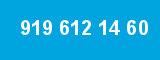 919 612 14 60